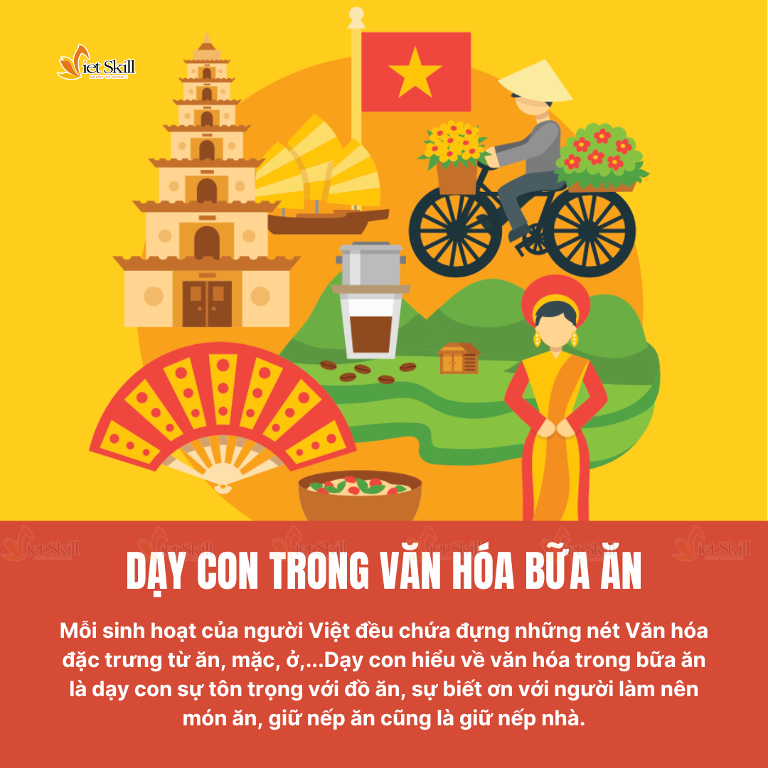 DẠY CON VĂN HÓA TRONG BỮA ĂN 