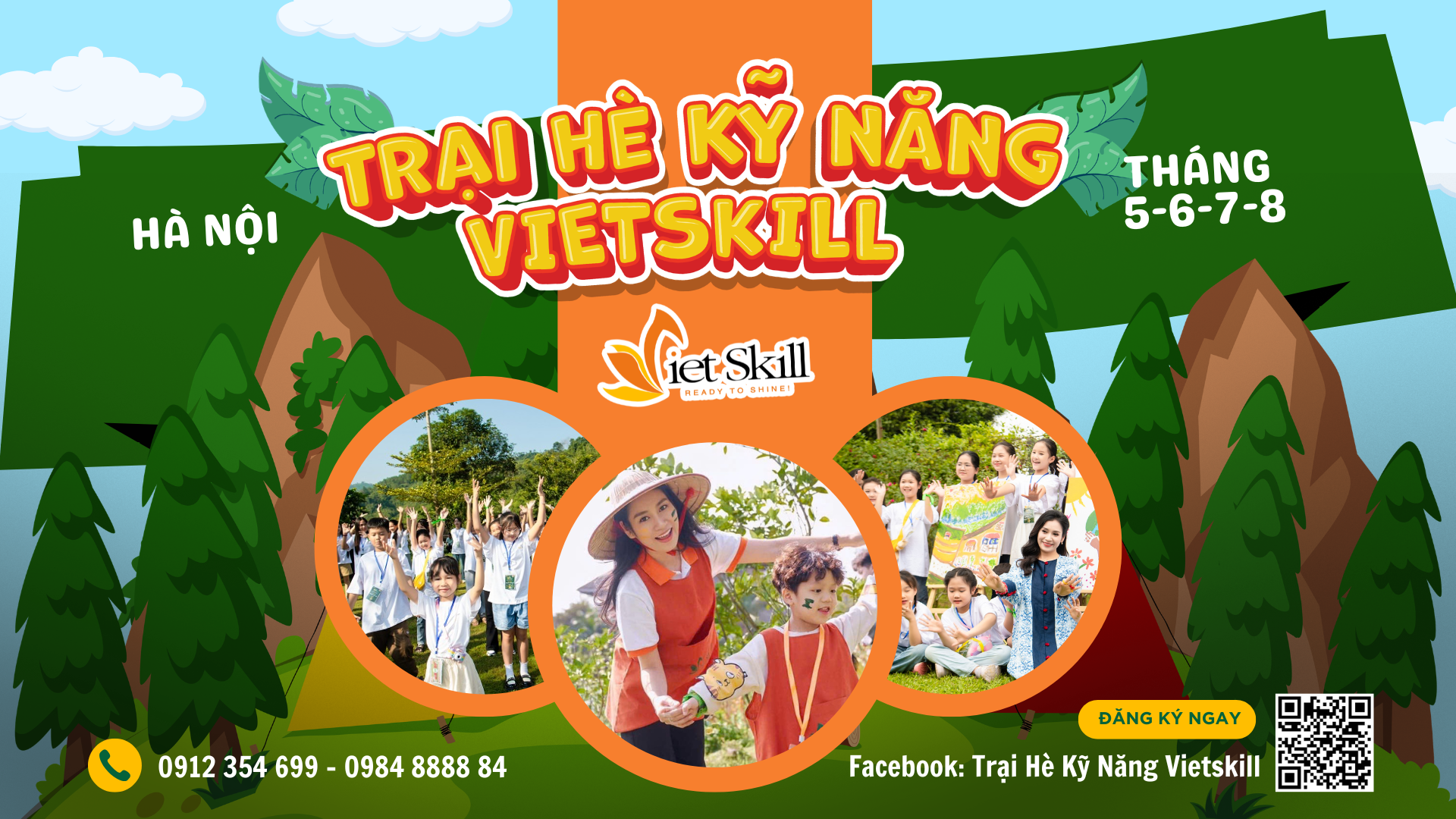 Trại hè kỹ năng Vietskill - Hè khám phá, tự tin vững bước, tự lập trưởng thành