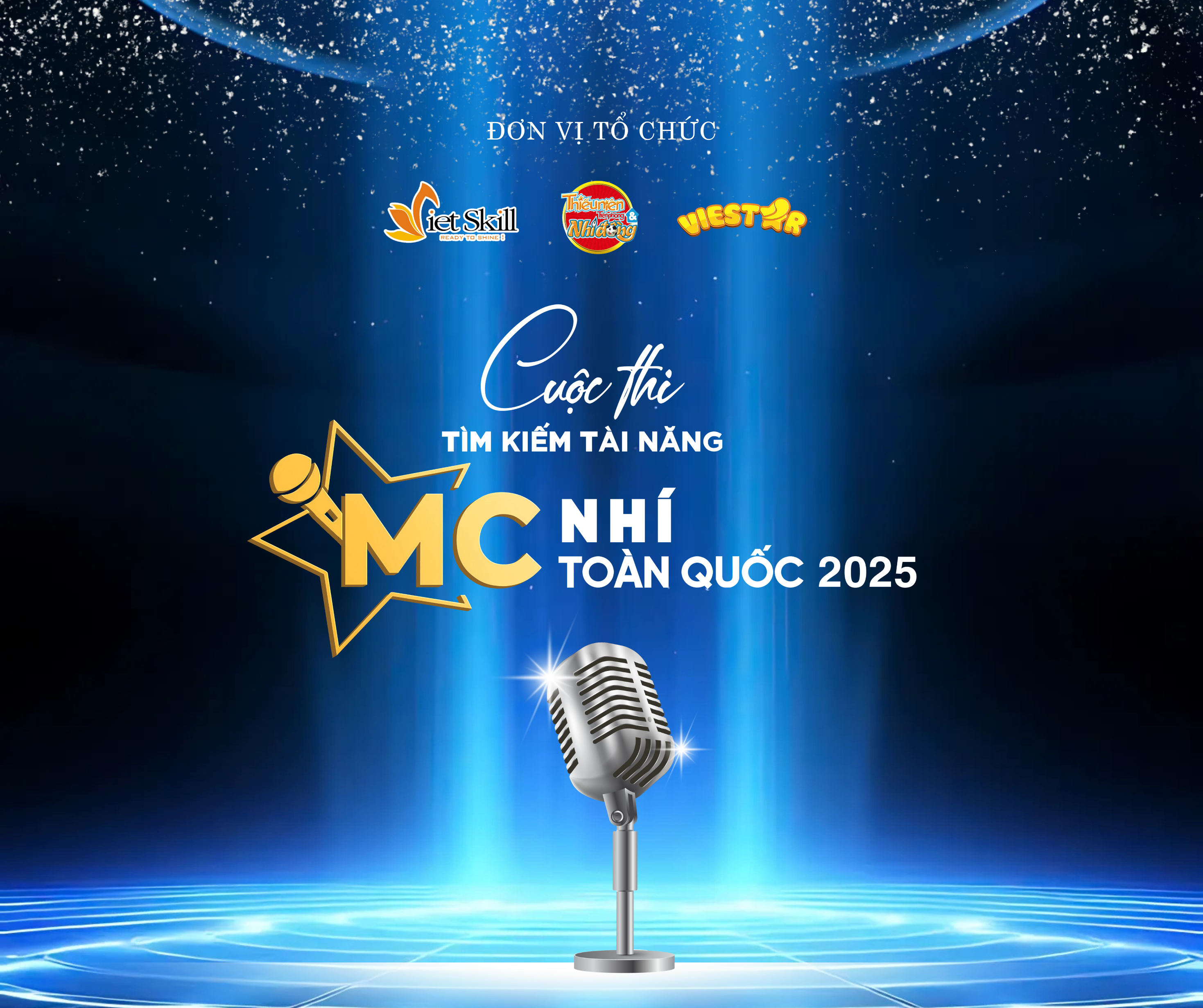 MỞ CỔNG ĐĂNG KÝ HỒ SƠ DỰ THI: CUỘC THI MC NHÍ TOÀN QUỐC 2025