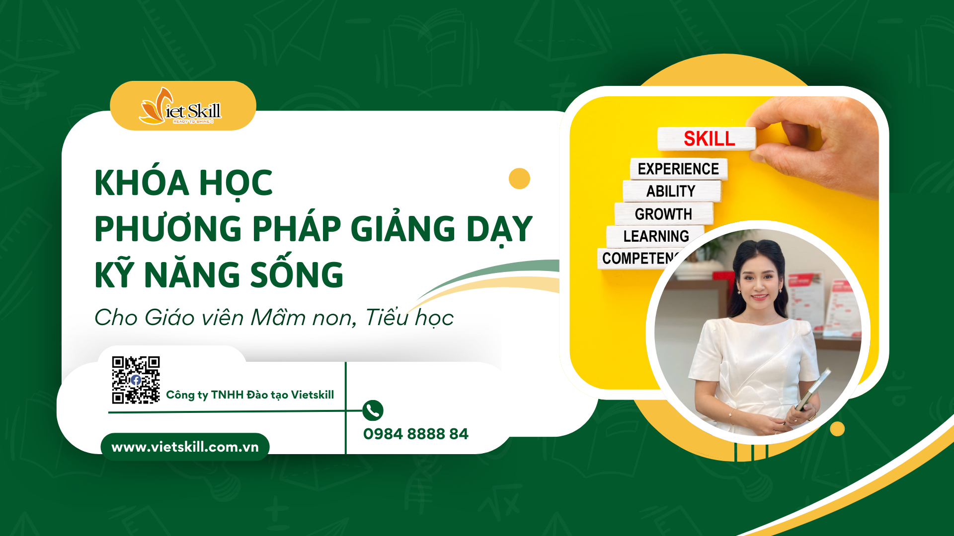 KHÓA ĐÀO TẠO GIÁO VIÊN KỸ NĂNG SỐNG VIETSKILL 